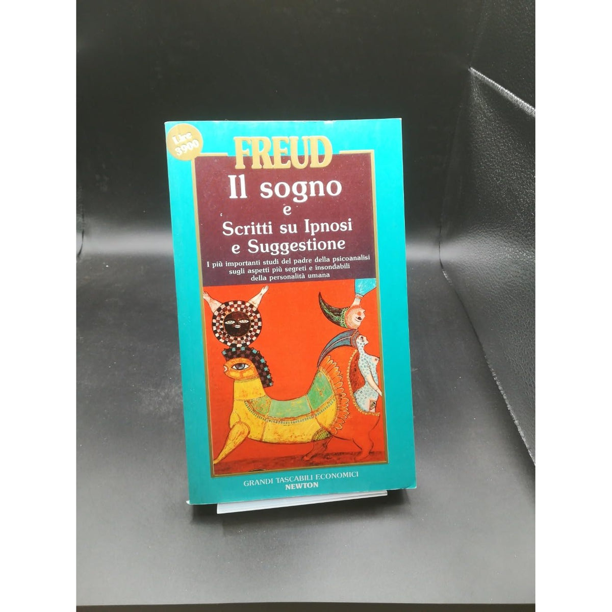Libro - Il sogno e scritti su ipnosi e suggestione - Freud, Sigmund