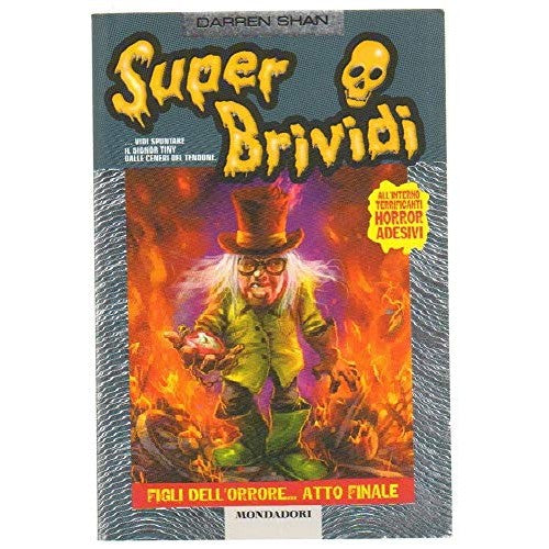 Libro - Figli dell'orrore.. Atto finale - Shan, Darren