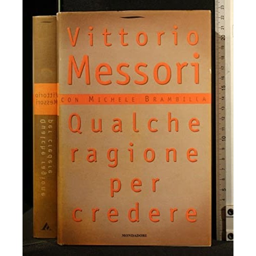 Libro - Qualche ragione per credere - Messori, Vittorio