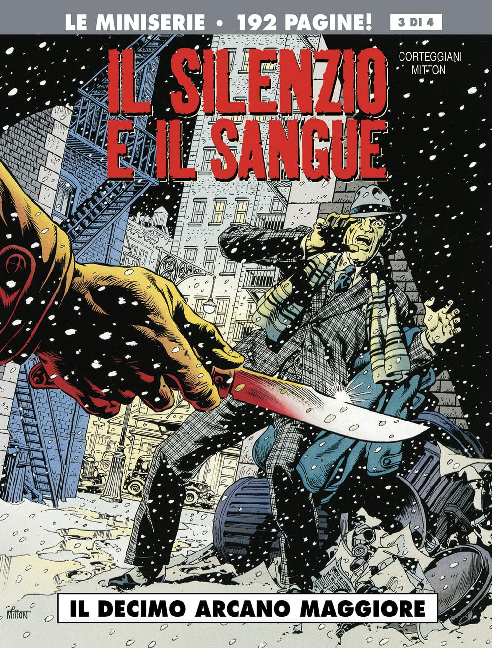 Il decimo arcano maggiore. Il silenzio e il sangue (Vol. 3)