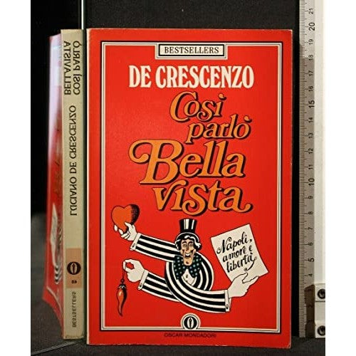 Libro - COSI' PARLO' BELLA VISTA - De Crescenzo