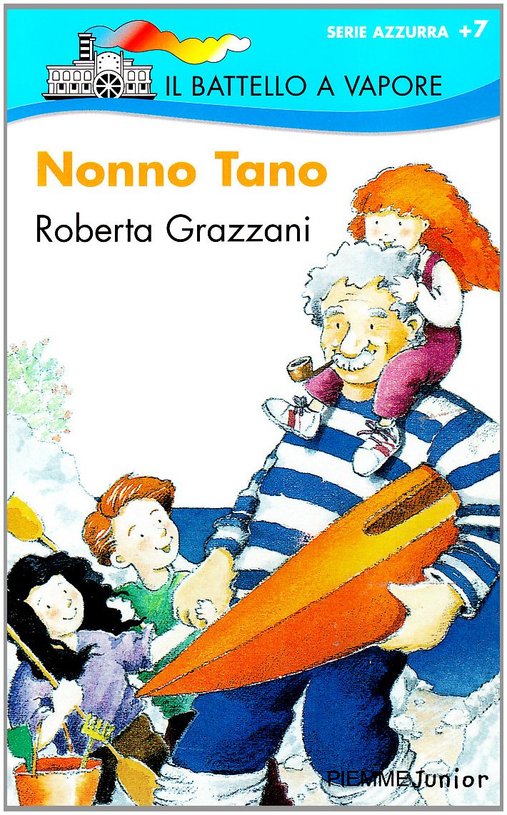 Libro - Nonno Tano - Grazzani, Roberta