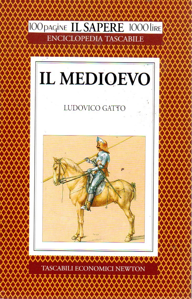 Il medioevo - Numero 1 - IL SAPERE ENCICLOPEDIA TASCABILE 1994