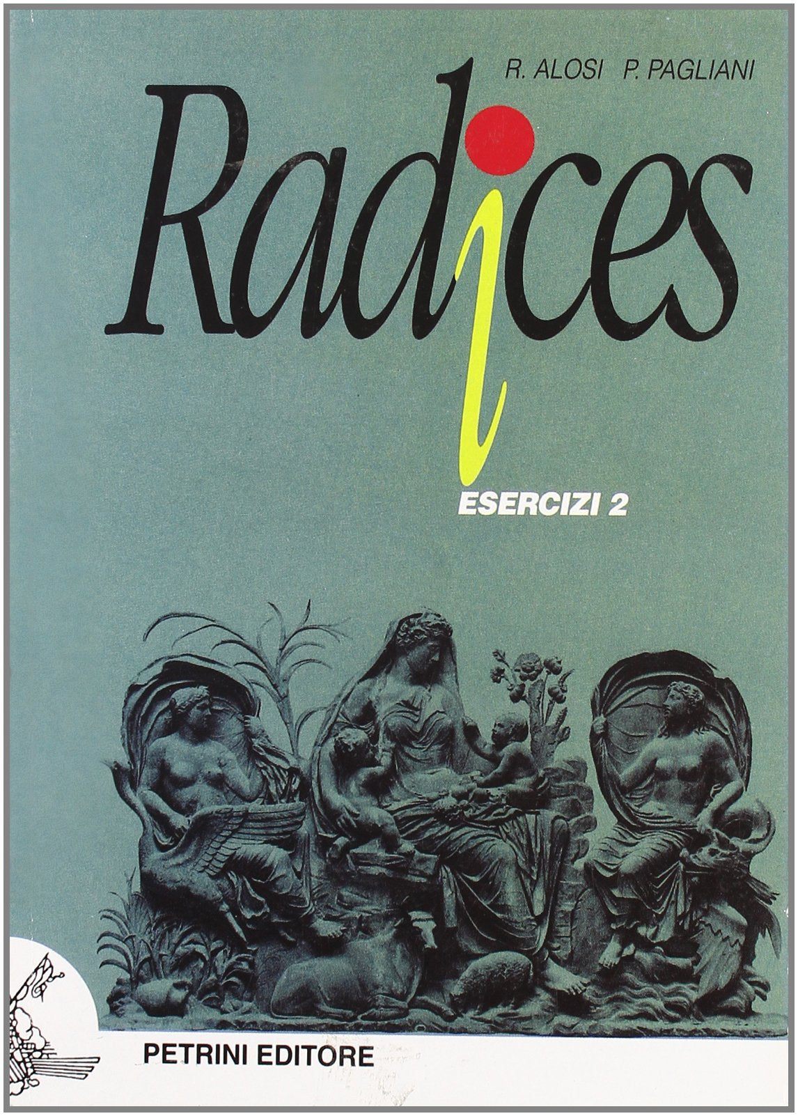 Radjces. Esercizi. Per le Scuole superiori (Vol. 2)