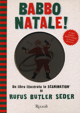 Libro - Babbo Natale! Un libro illustrato in Scanimation®. Ediz. illustrata - Seder, Rufus B.