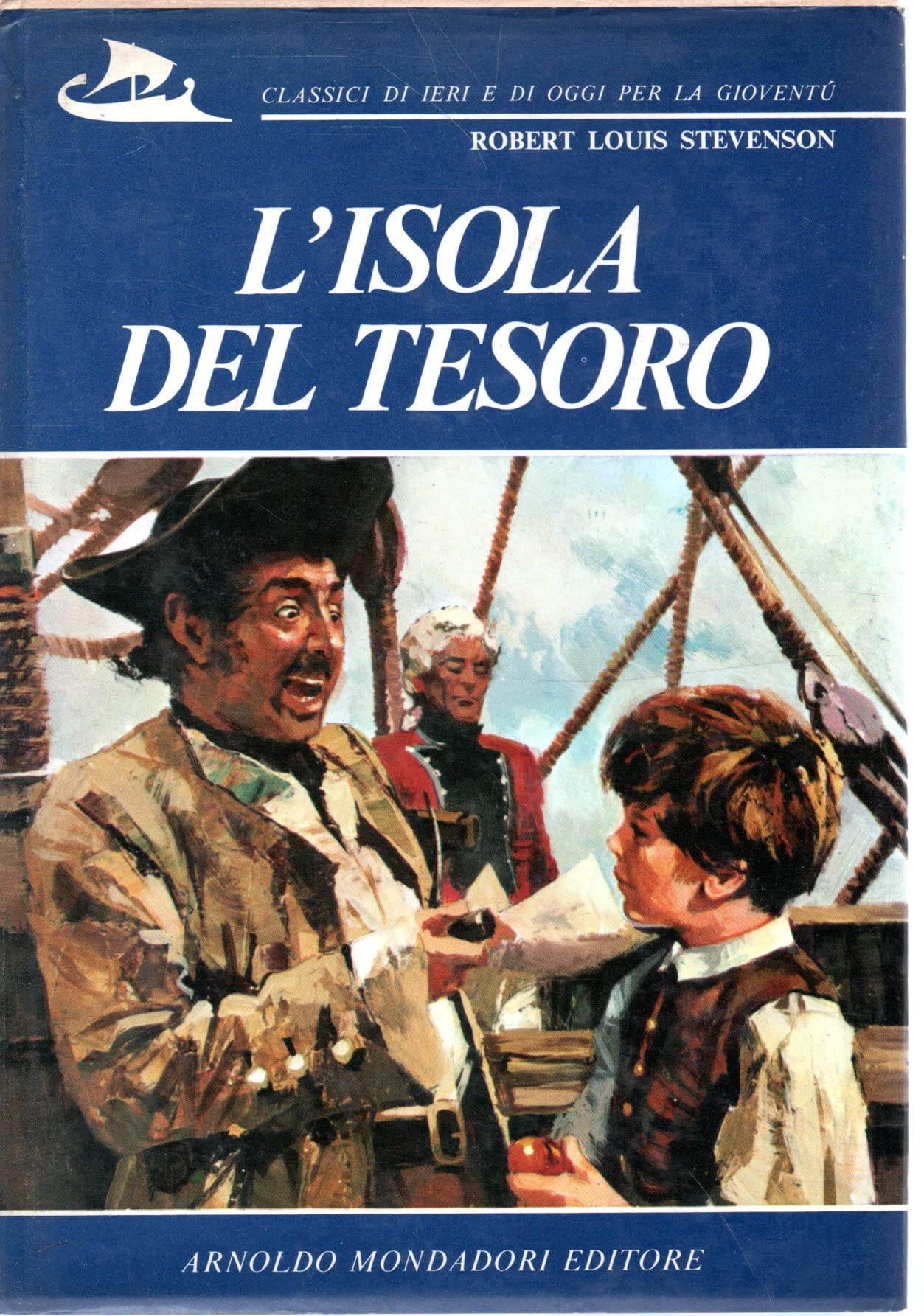 L'isola del tesoro Robert Stevenson Mondadori II ed 1973 Ill. Barcilon