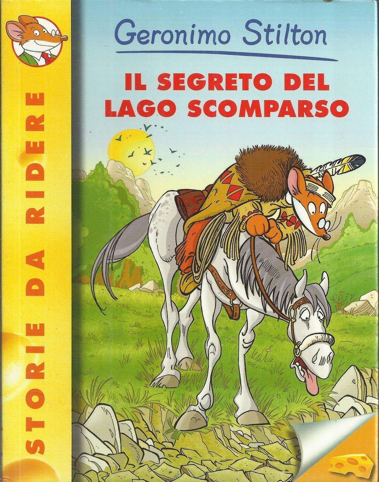 Libro - Il segreto del lago scomparso - Stilton, Geronimo