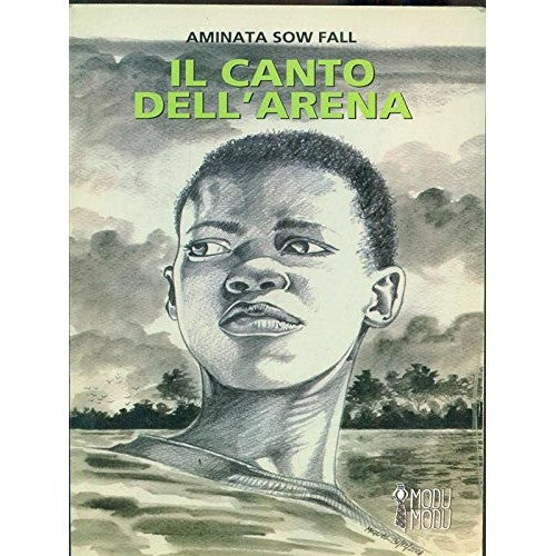 Libro - Il canto dell'arena - Sow, Fall, Aminata - Sow Fall, Aminata