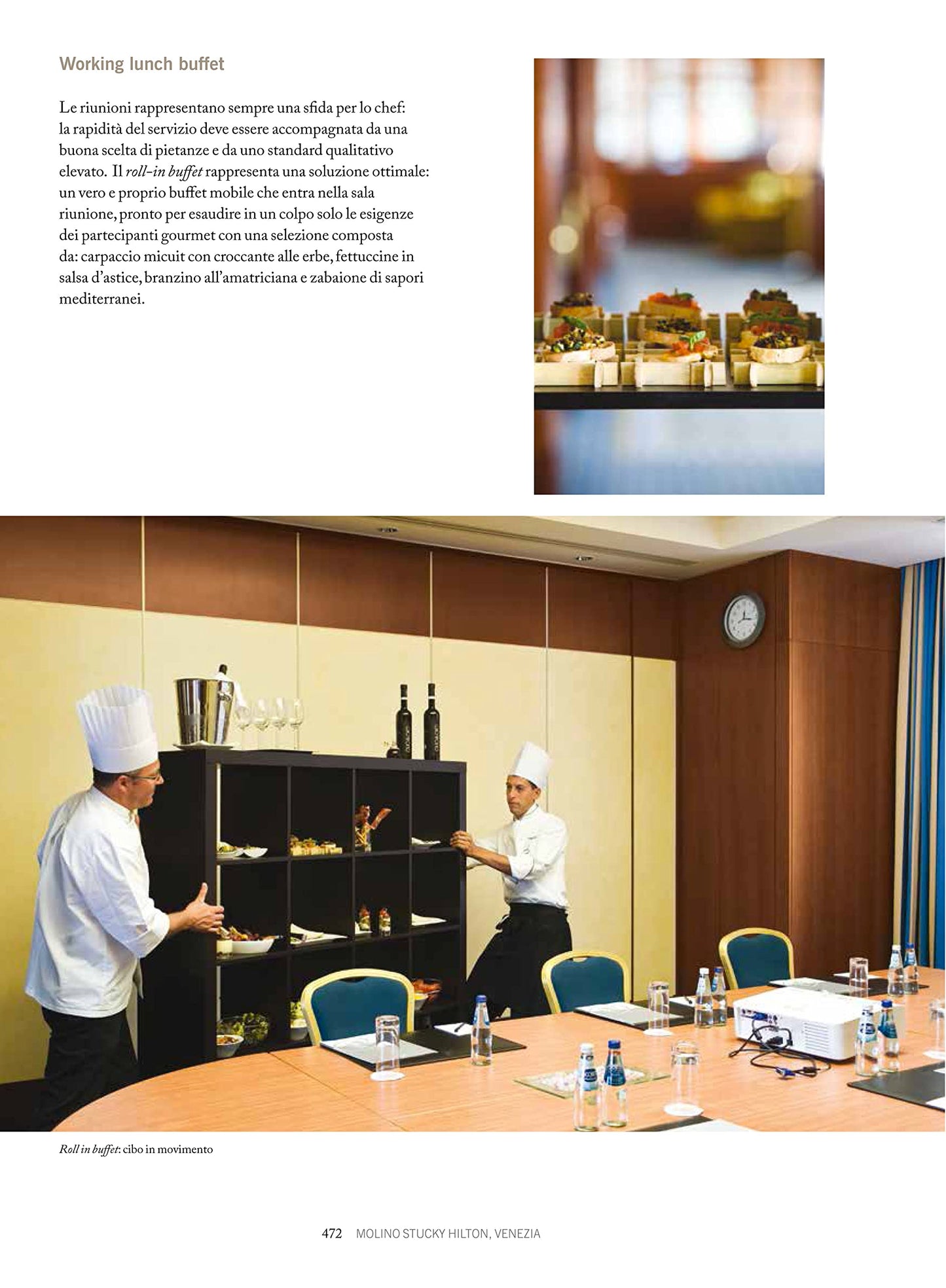 Banqueting & catering. Arte, scienza, tecnologia. Ediz. a colori