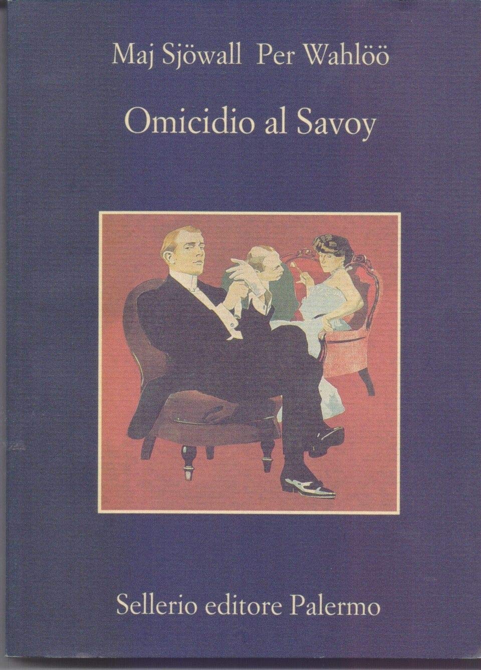 Libro - Omicidio al Savoy - Sjöwall, Maj