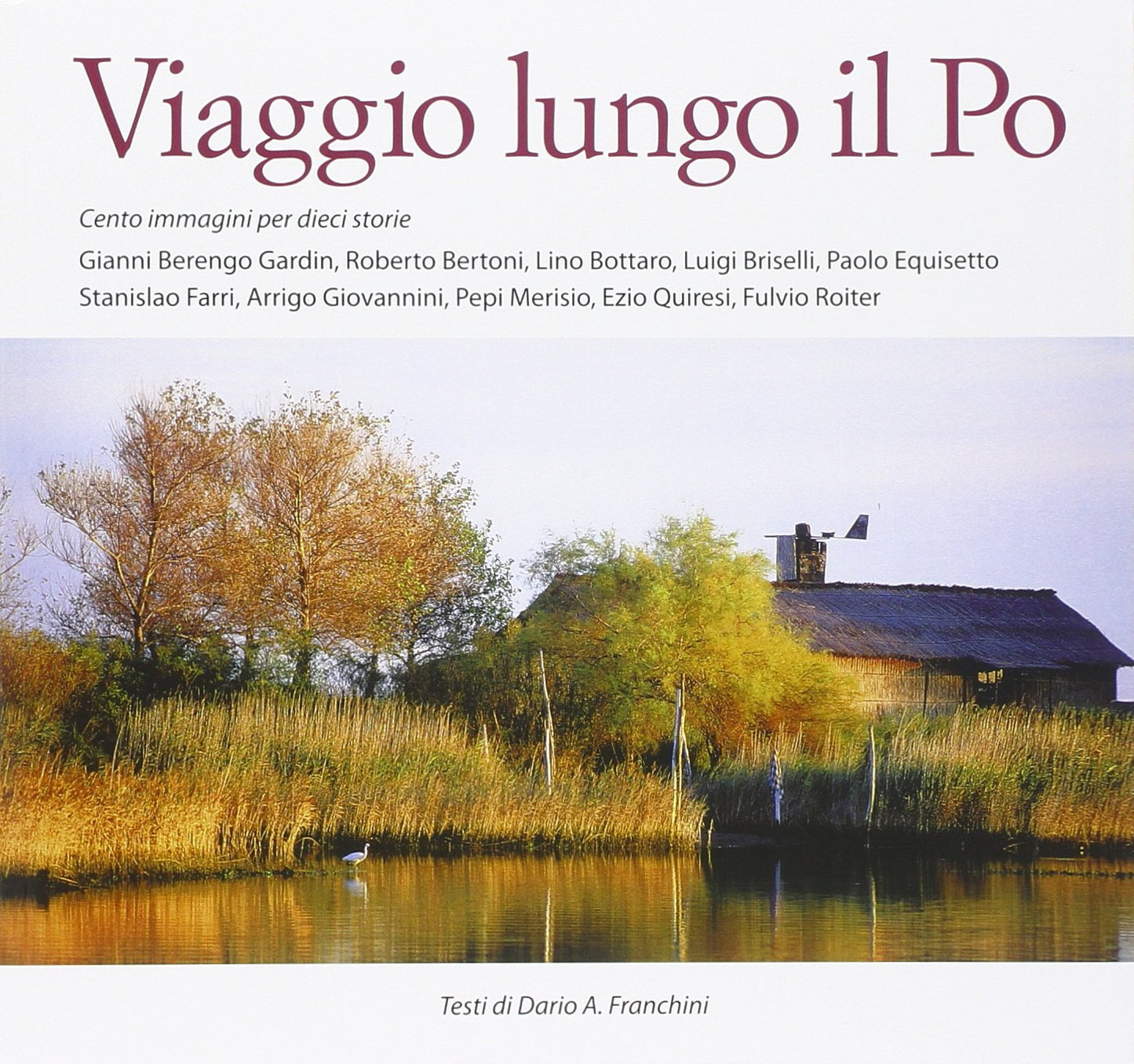 Viaggio lungo il Po