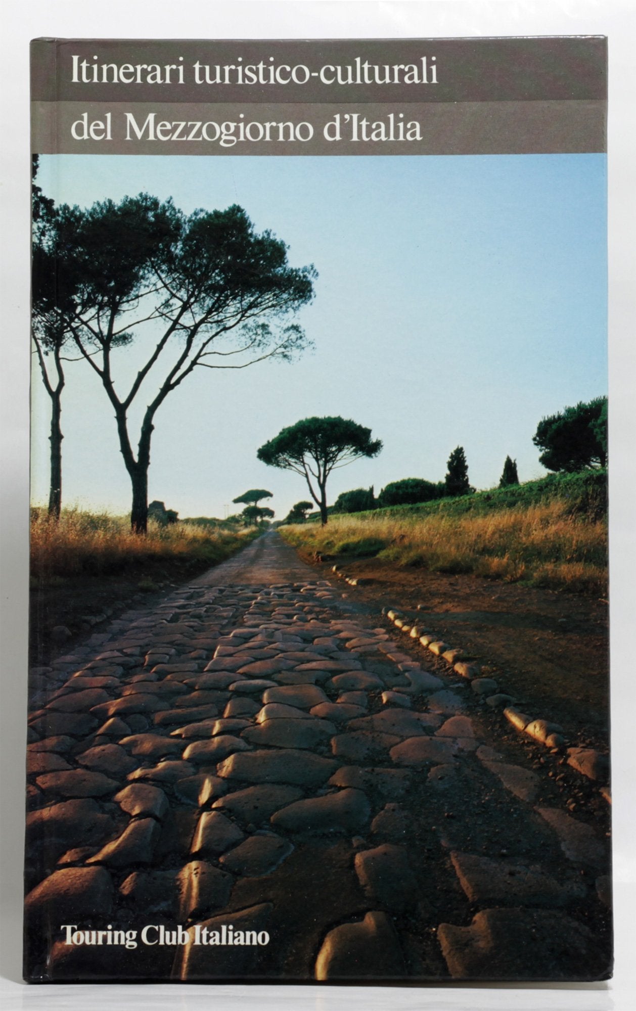 Libro - Itinerari turistico - culturali del Mezzogiorno d' Italia. - Touring Club Italiano