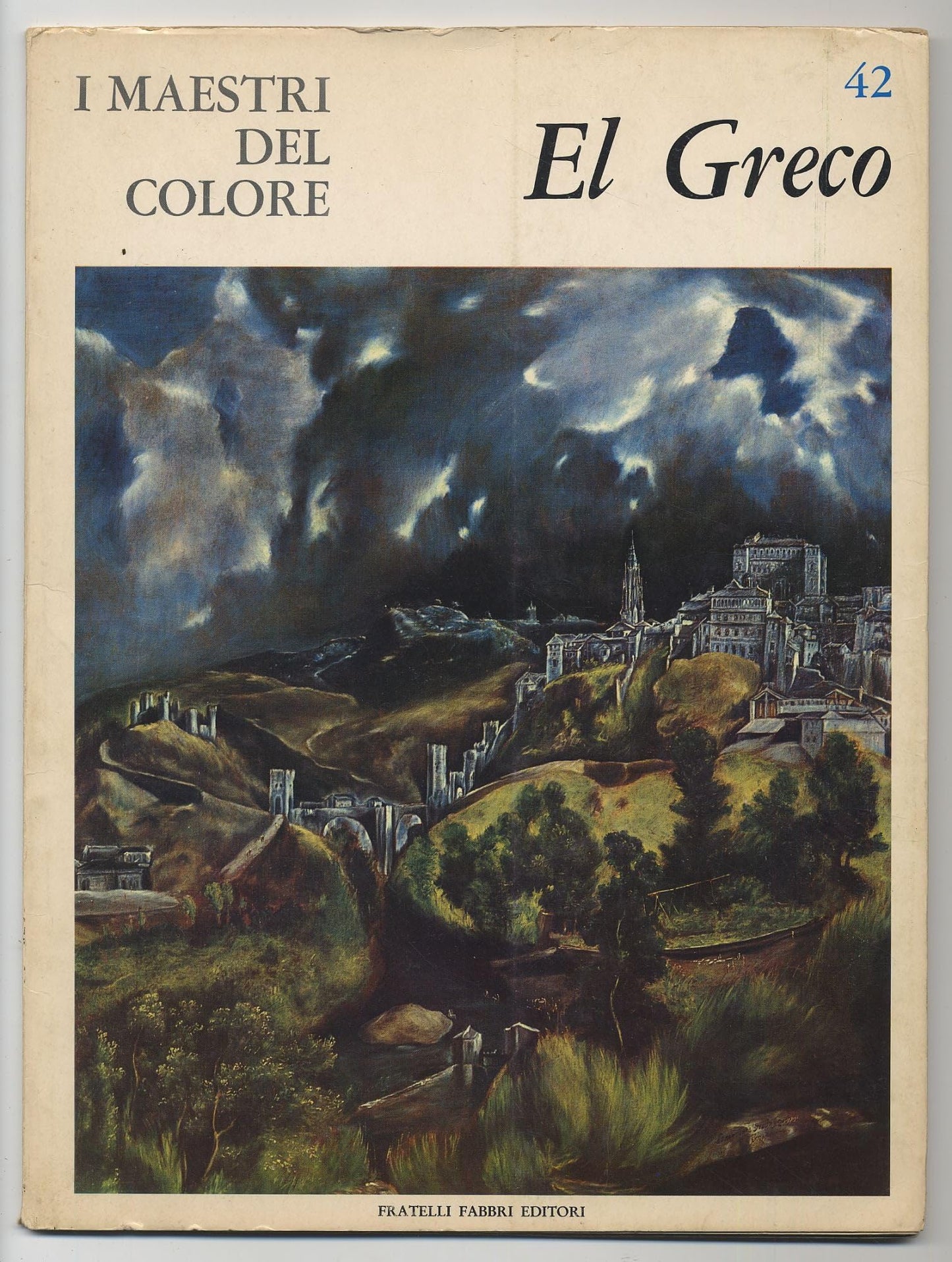 I MAESTRI DEL COLORE: EL GRECO