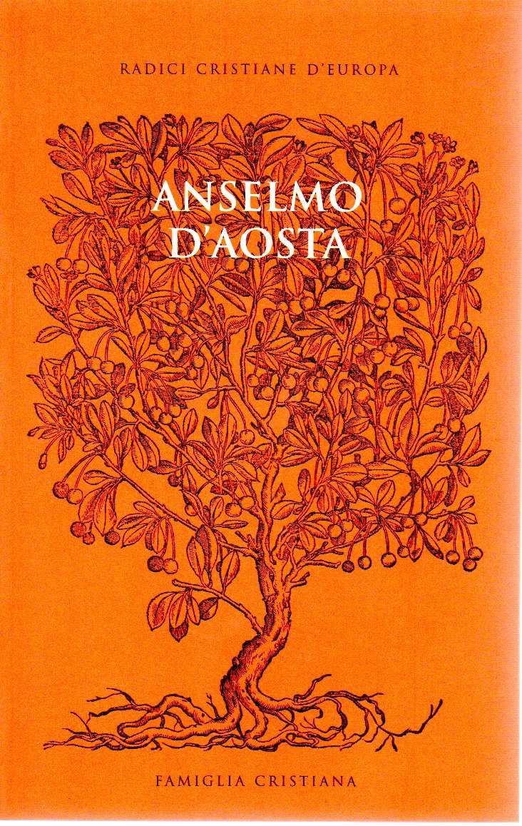 Anselmo D'Aosta Radici cristiane d'Europa Famiglia Cristiana