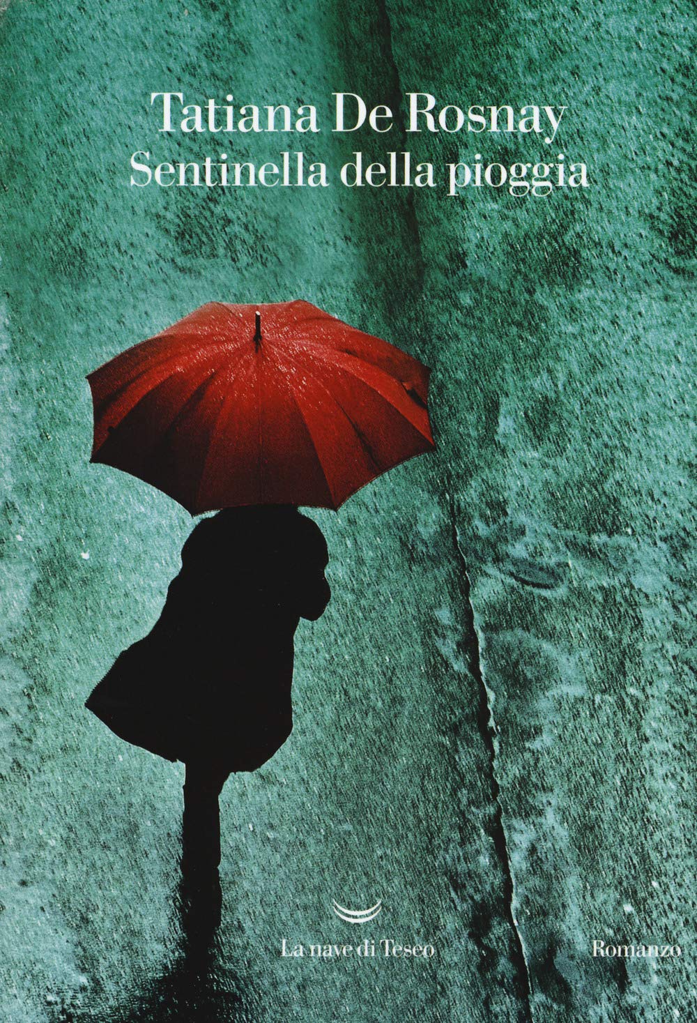 Libro - Sentinella della pioggia - Rosnay, Tatiana de
