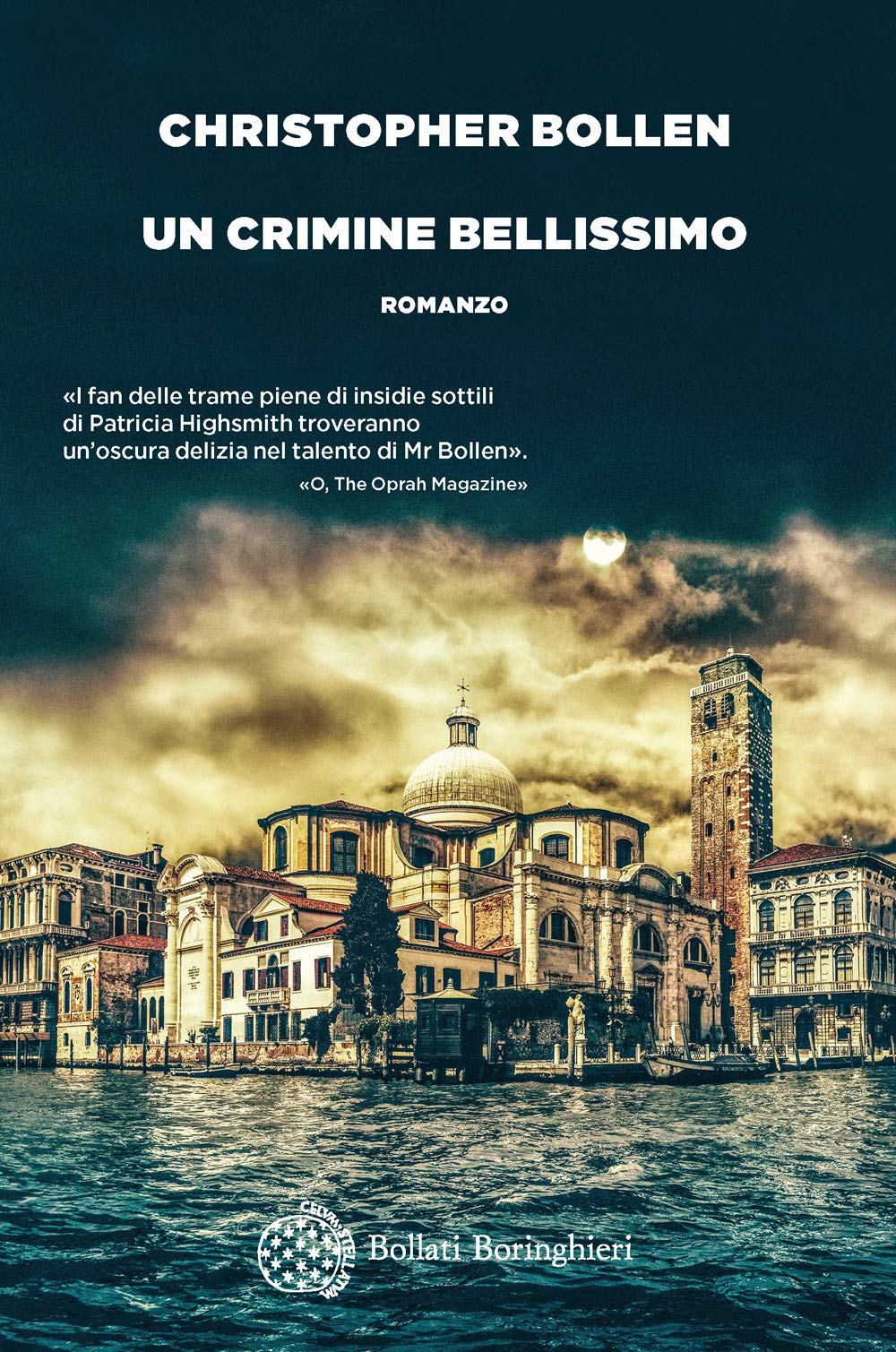 Libro - Un crimine bellissimo - Bollen Christopher