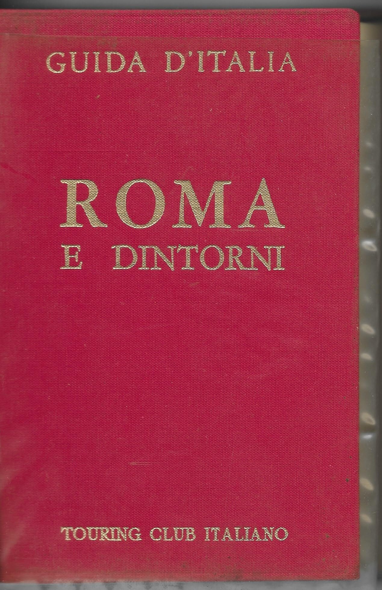 Guida d' Italia. Roma e dintorni.