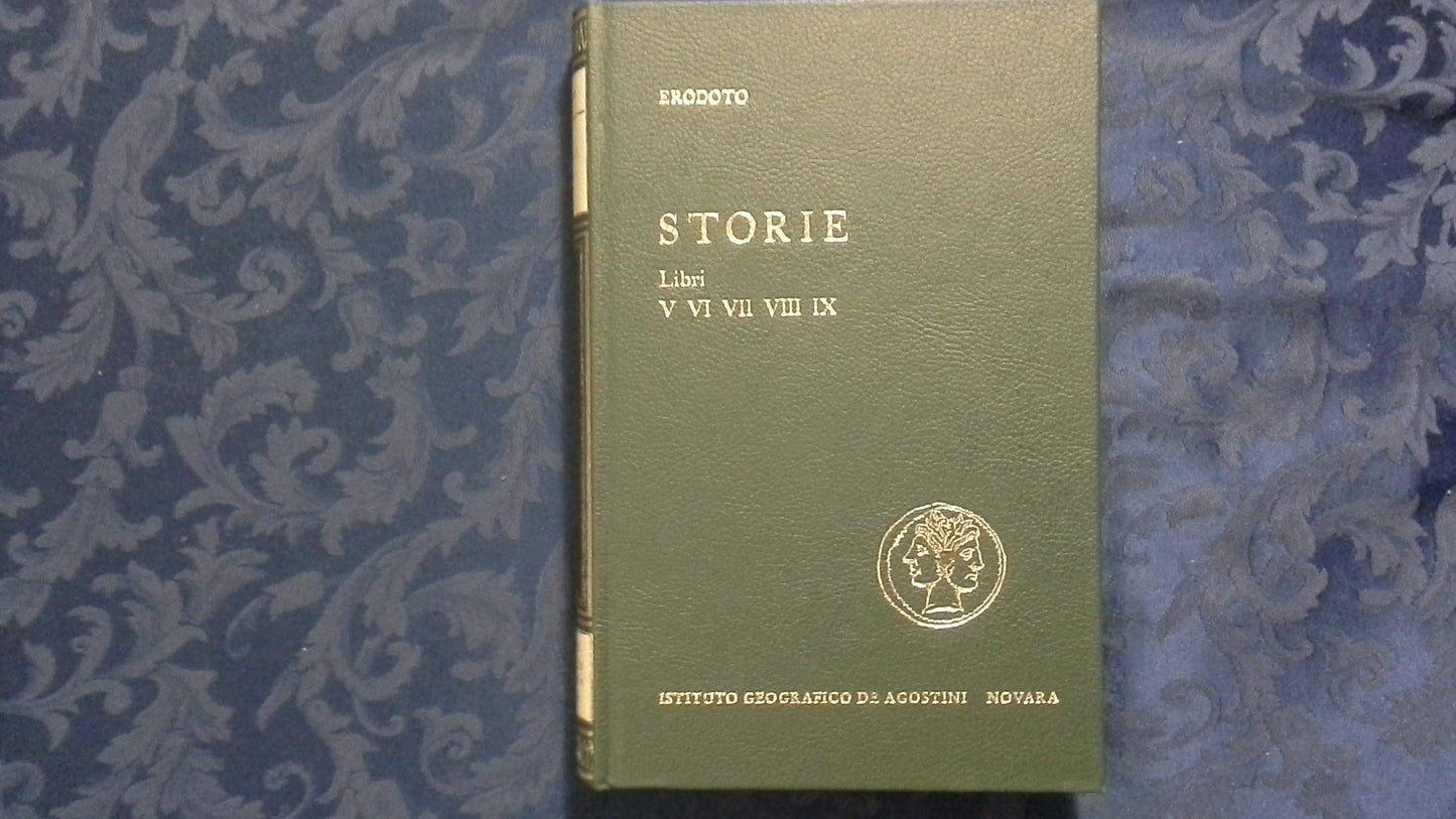 Storie - Libri V, VI, VII, VIII, IX - Erodoto