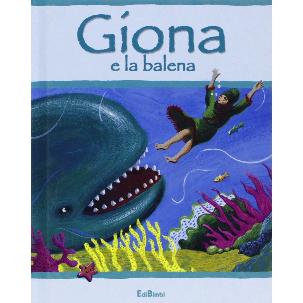 Libro - Giona e la balena Ediz illustrata