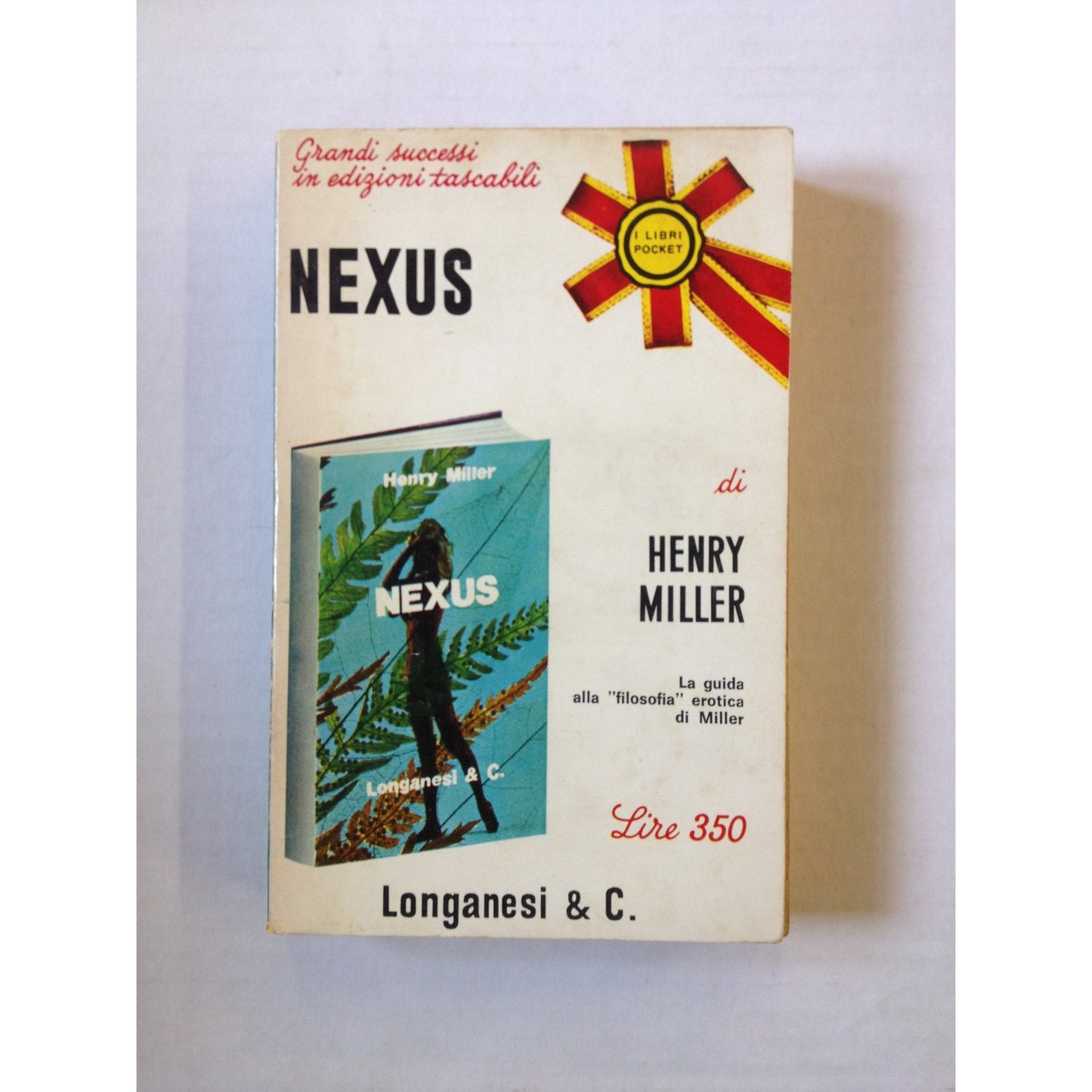 Libro - NEXUS LA GUIDA ALLA FILOSOFIA EROTICA DI MILL - Henry Miller