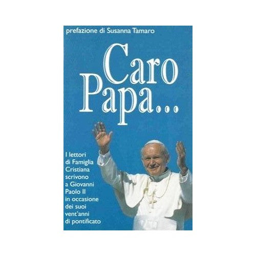 Book - Dear Pope ...The readers of Famiglia Cristiana write - Various Authors