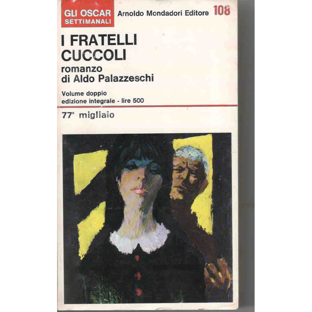 Libro - I fratelli Cuccoli - Palazzeschi, Aldo