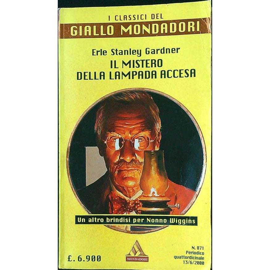 Libro - Il mistero della lampada accesa - Erle, Stanley Gardner