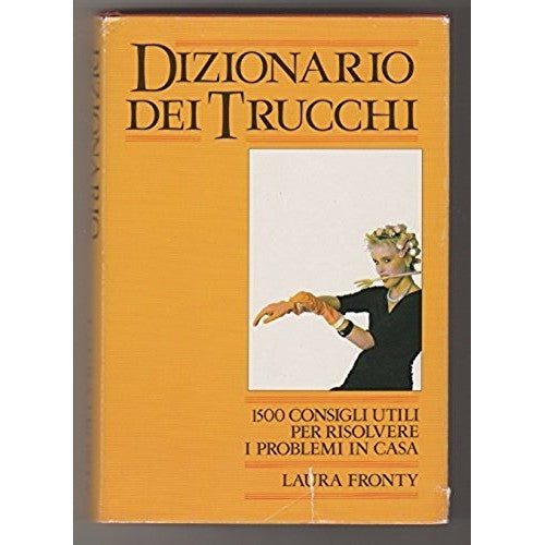 Libro - DIZIONARIO DEI TRUCCHI - Laura Fronty