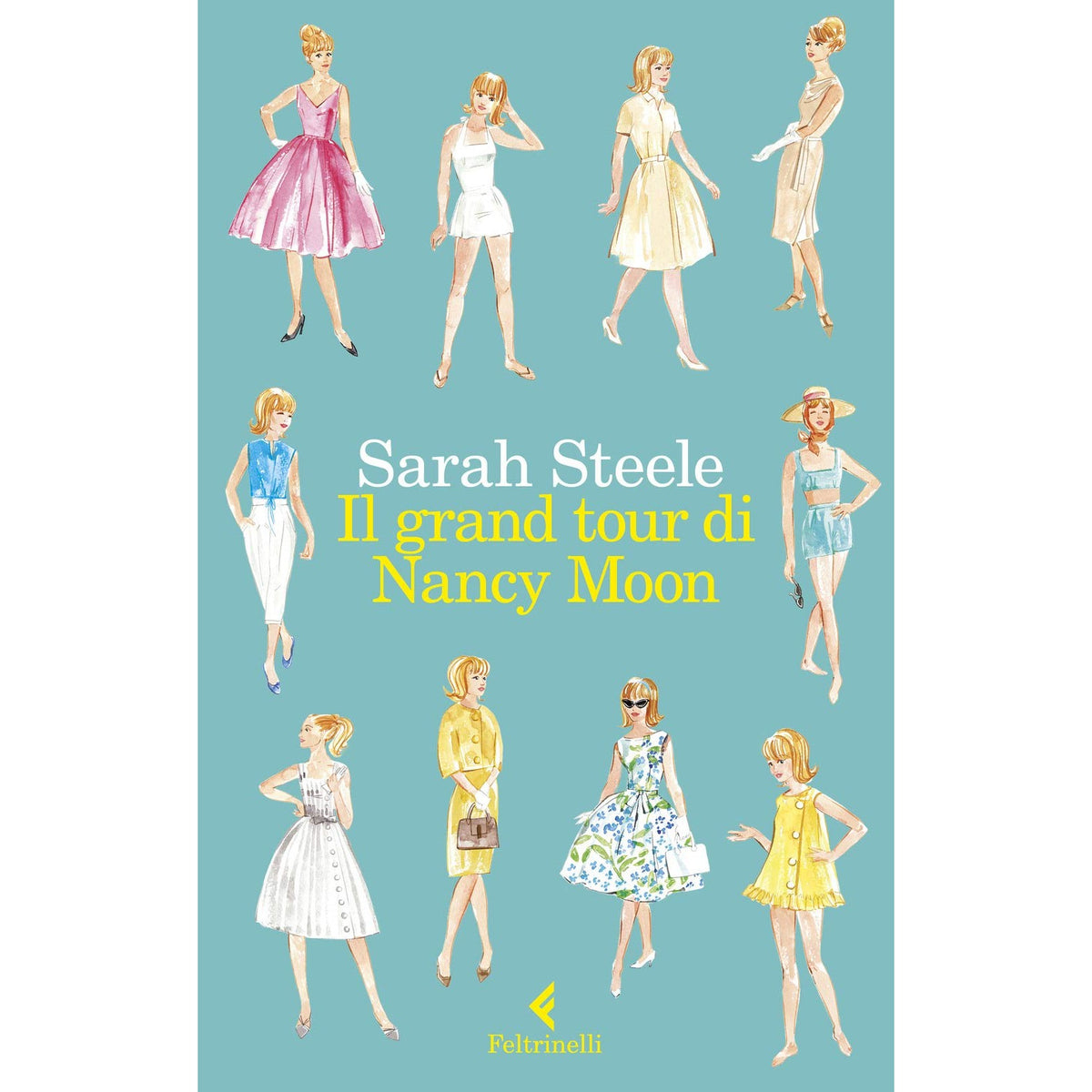 Libro - Il grand tour di Nancy Moon - Steele, Sarah