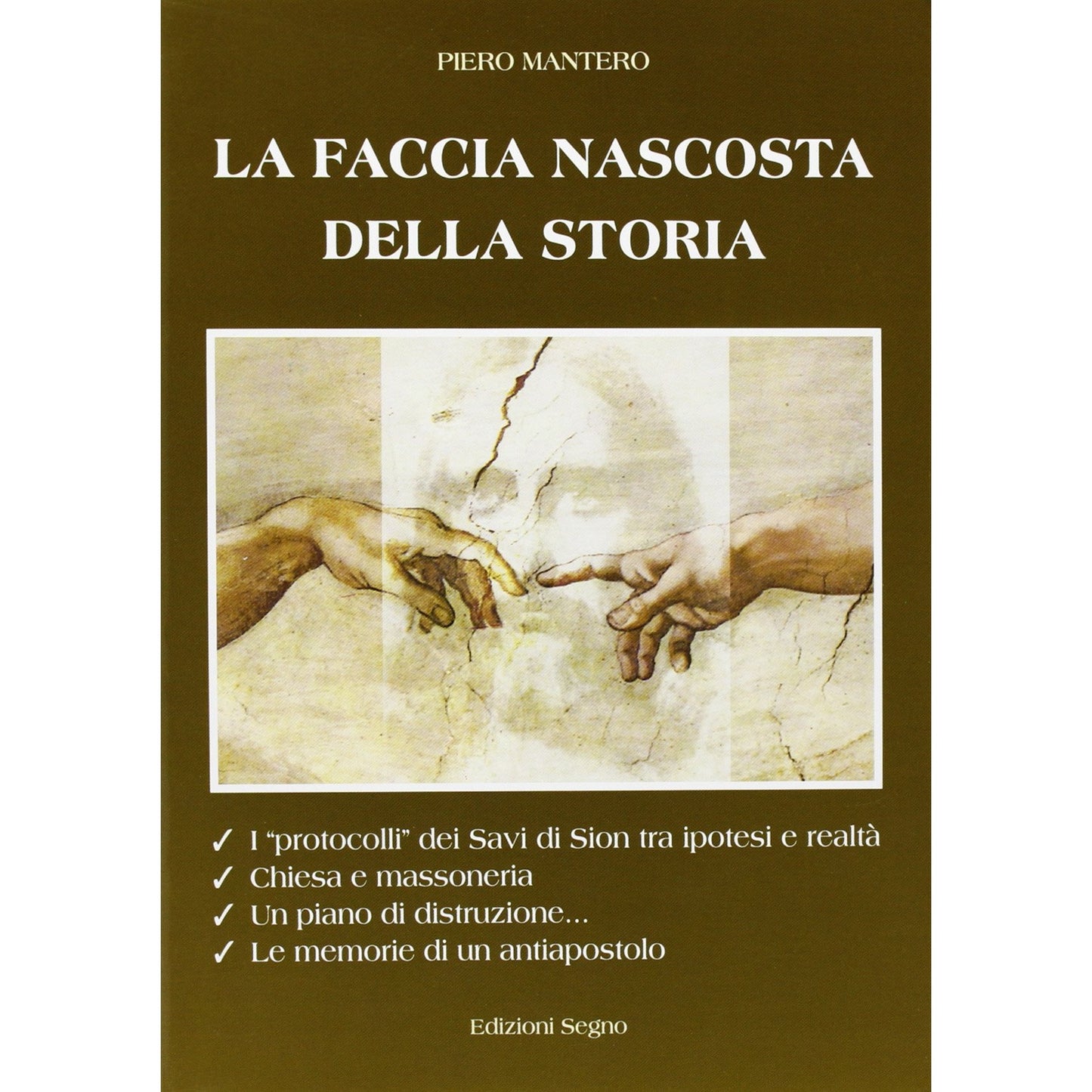 Libro - La faccia nascosta della storia Svelato un - Mantero, Piero