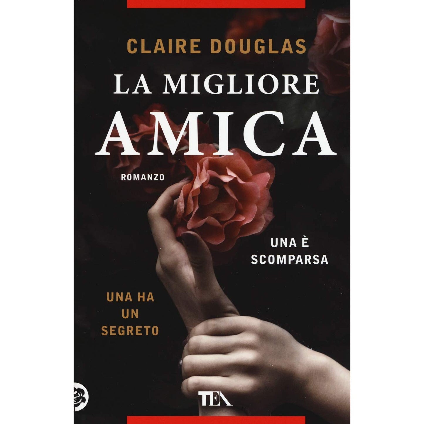 Libro - La migliore amica - Douglas, Claire