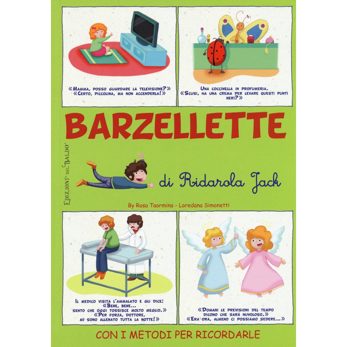 Libro - Barzellette di Ridarola Jack Con i metodi p - Taormina, Rosa