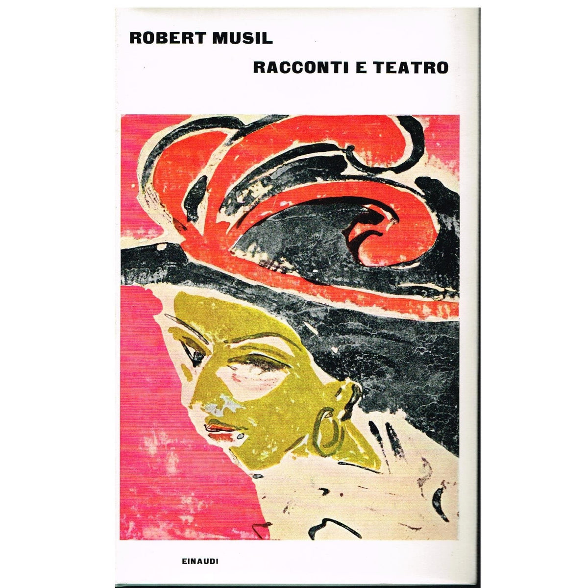 Libro - Racconti e teatro - Musil, Robert
