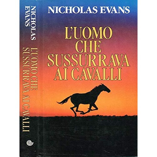 Libro - l'uomo che sussurrava al cavalli - nicholas, evans