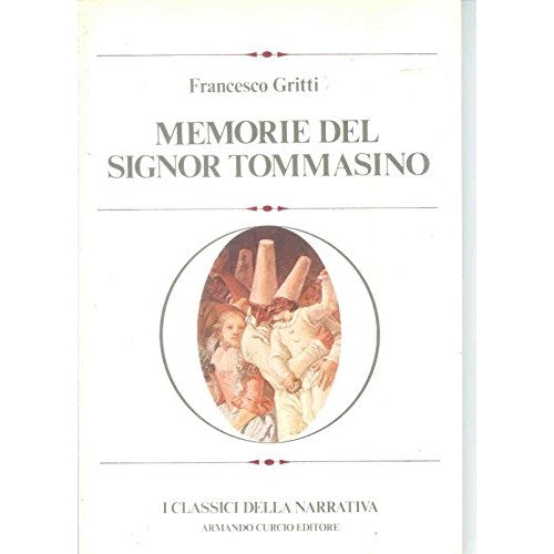 Libro - Memorie del signor Tommasino Fabrizio Gritti