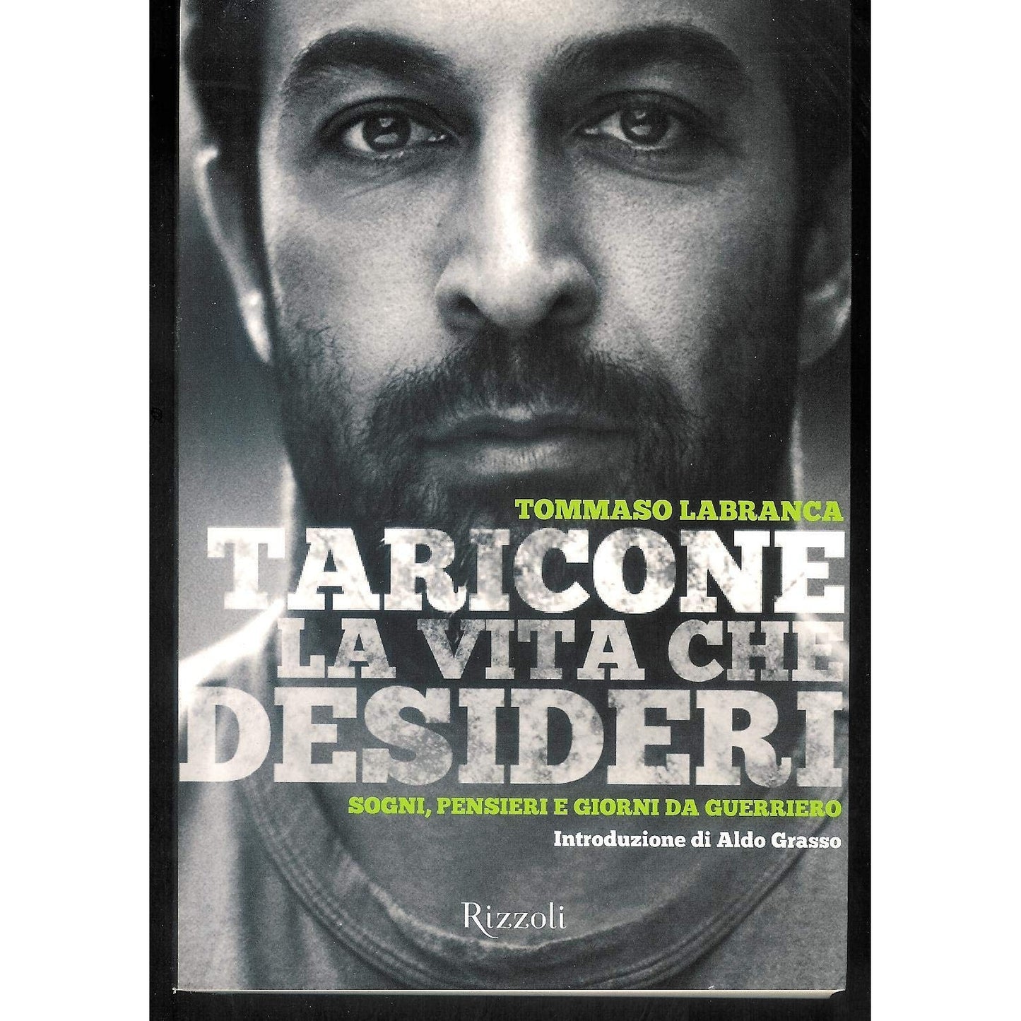 Libro - Taricone La vita che desideri Sogni, pen - Labranca, Tommaso