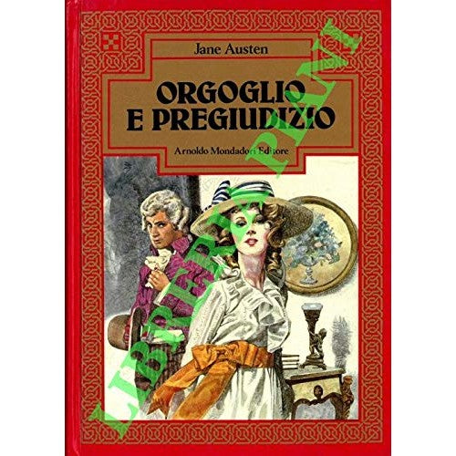 Libro - Orgoglio e pregiudizio Traduzione di Giulio Caprin rivista