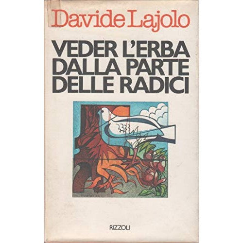 Book - Seeing the grass from the roots - Lajolo Davide