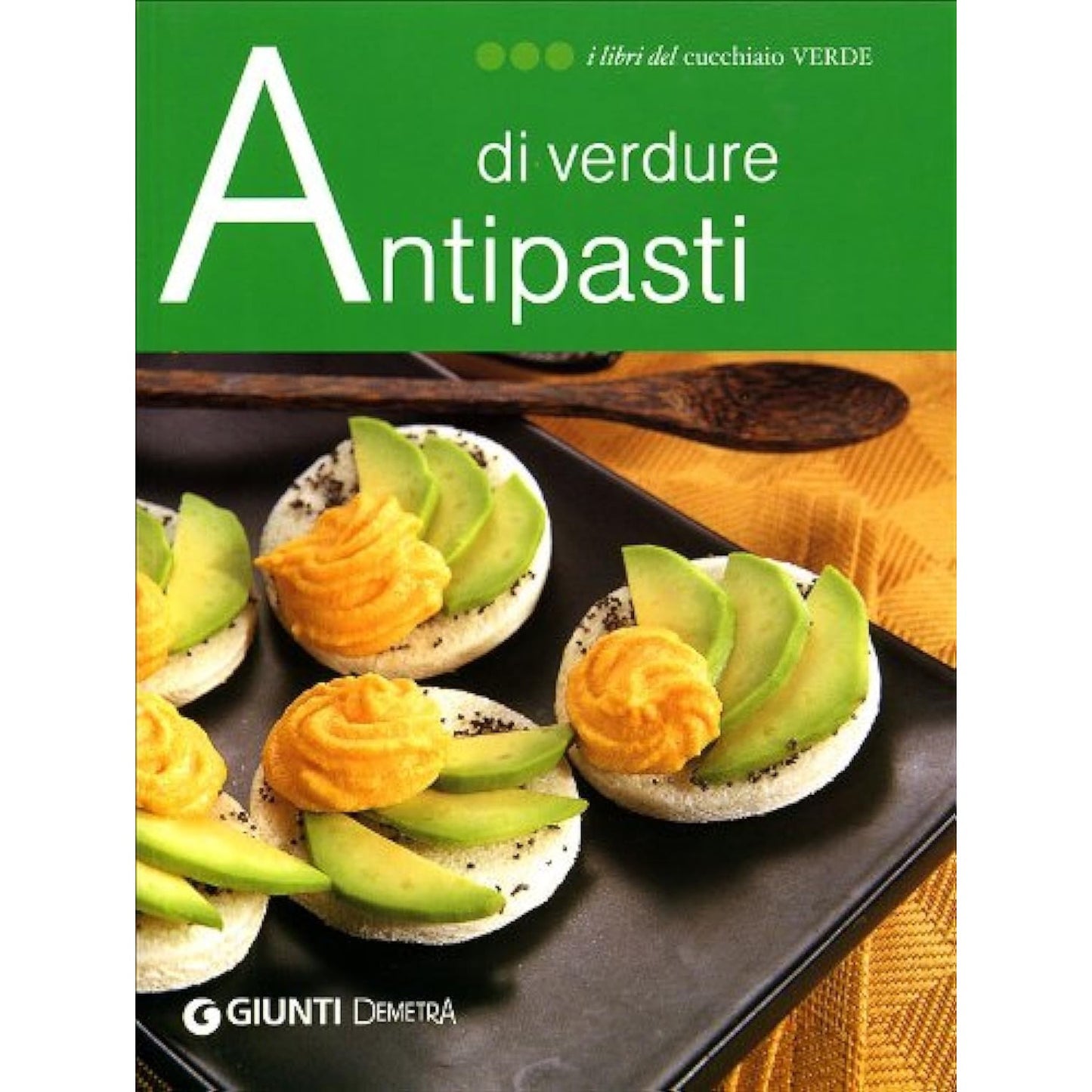 Libro - Antipasti di verdure Ediz illustrata - Marchetti, Carla