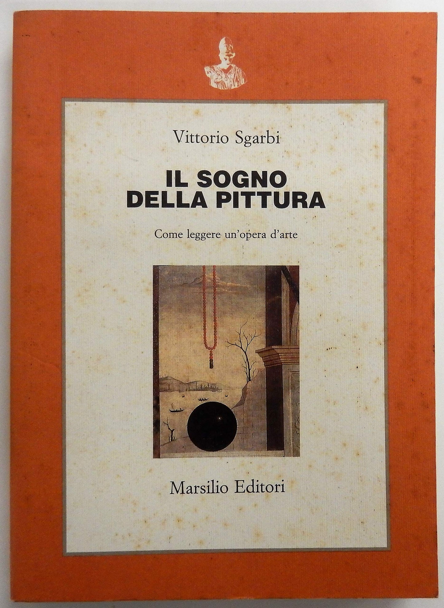 Il sogno della pittura. Come leggere un'opera d'arte