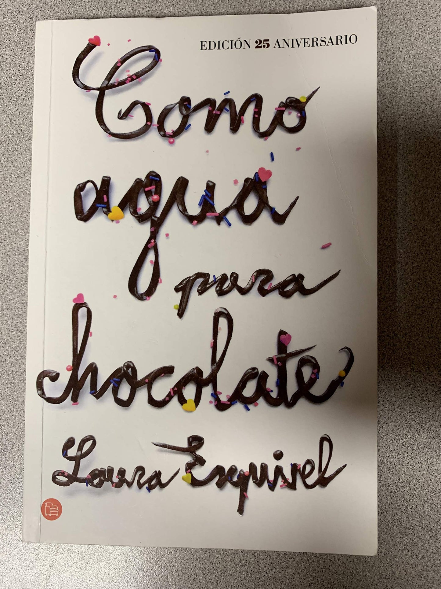 Libro - Como agua para chocolate - Esquivel, Laura