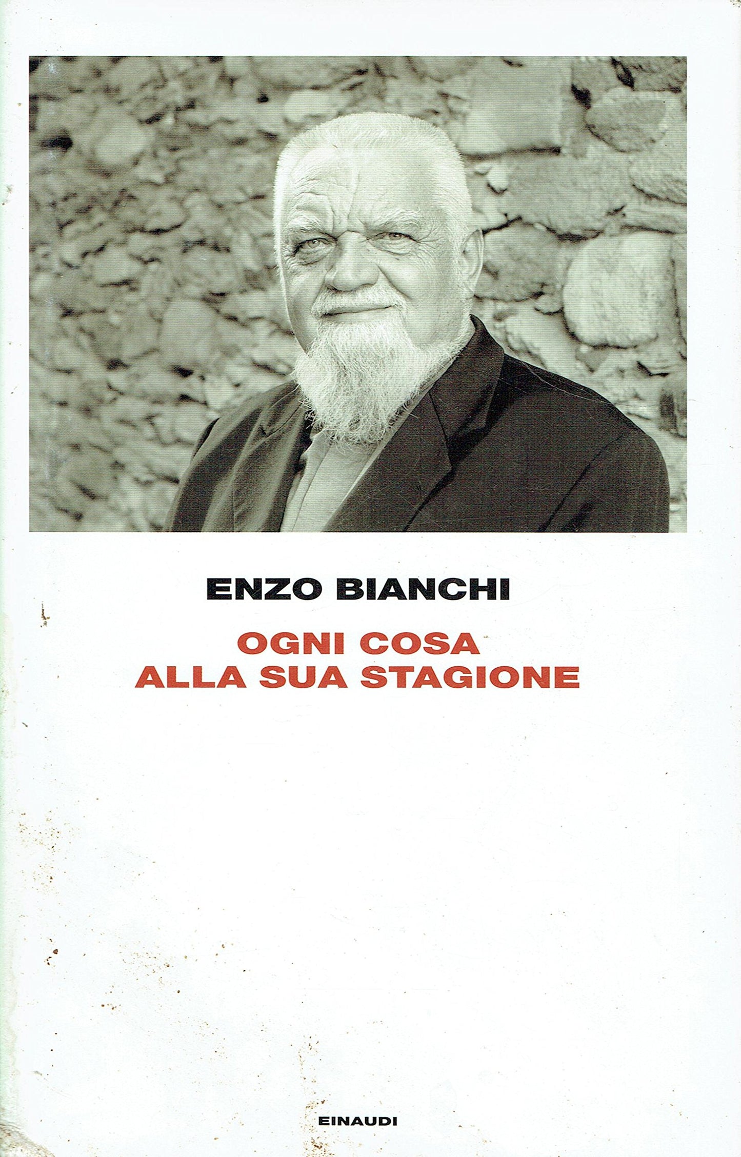Libro - Ogni cosa alla sua stagione - Bianchi, Enzo