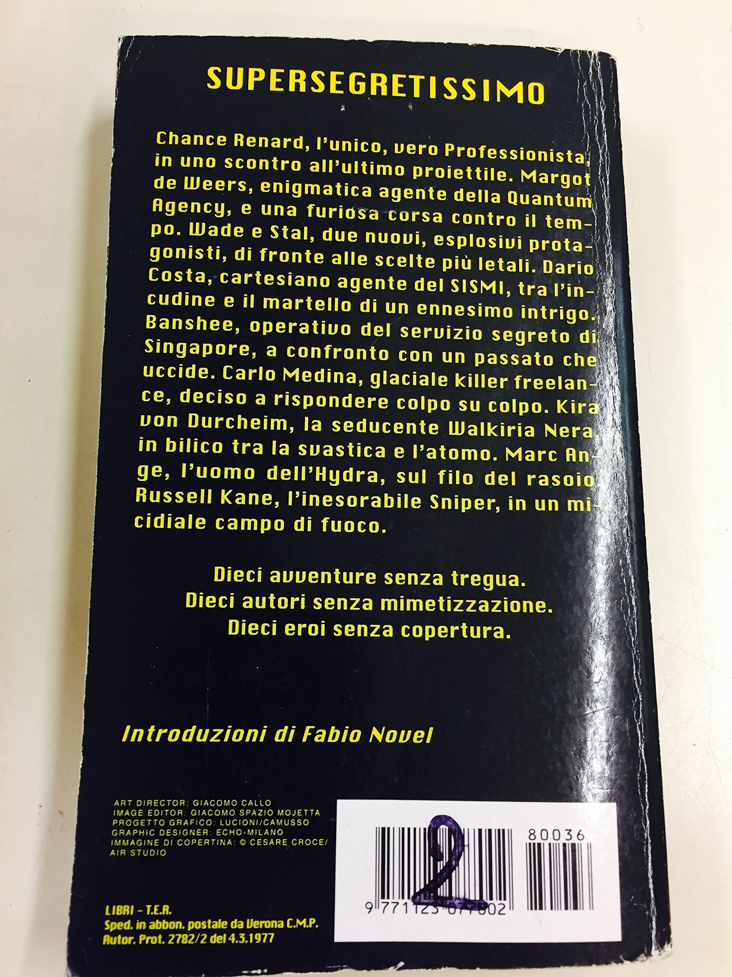 Libro - LEGION - SUPERSEGRETISSIMO - estate spia N36 - luglio 2008