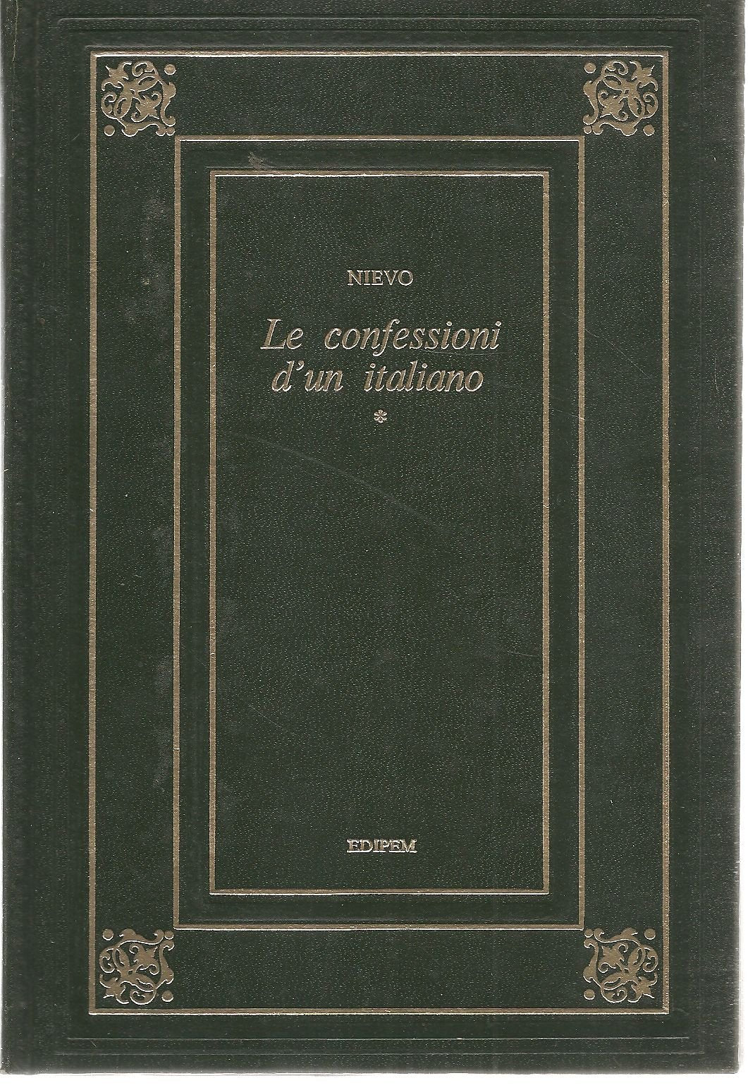 Libro - CONFESSIONI DI UN ITALIANO VOL.I - NIEVO