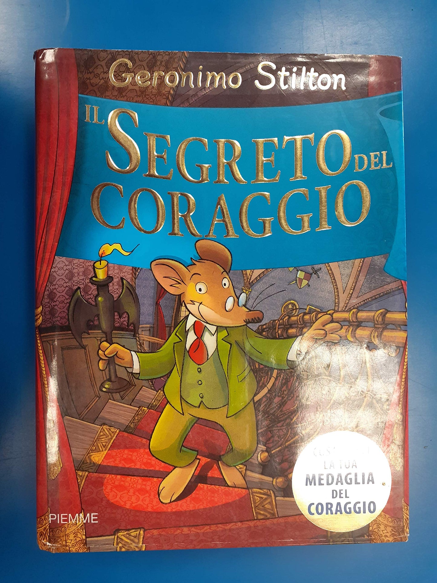 Libro - Il segreto del coraggio. Ediz. illustrata - Stilton, Geronimo