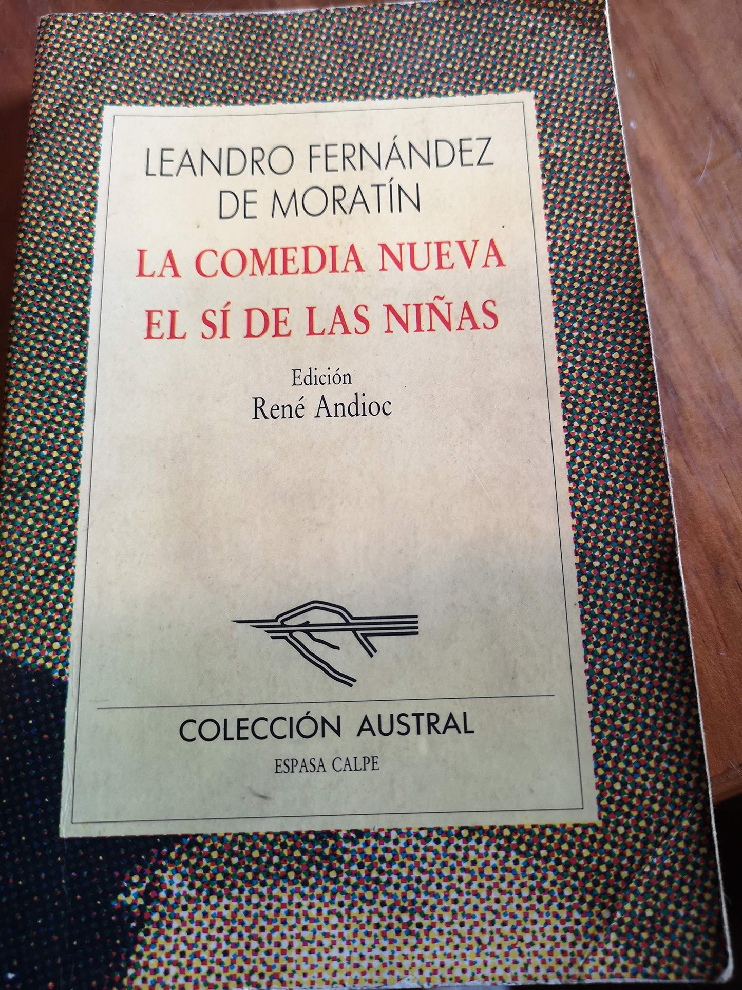 Libro - LA Comedia Nueva El Si De Las Ninas - Fernandez De Maratin, Leandia
