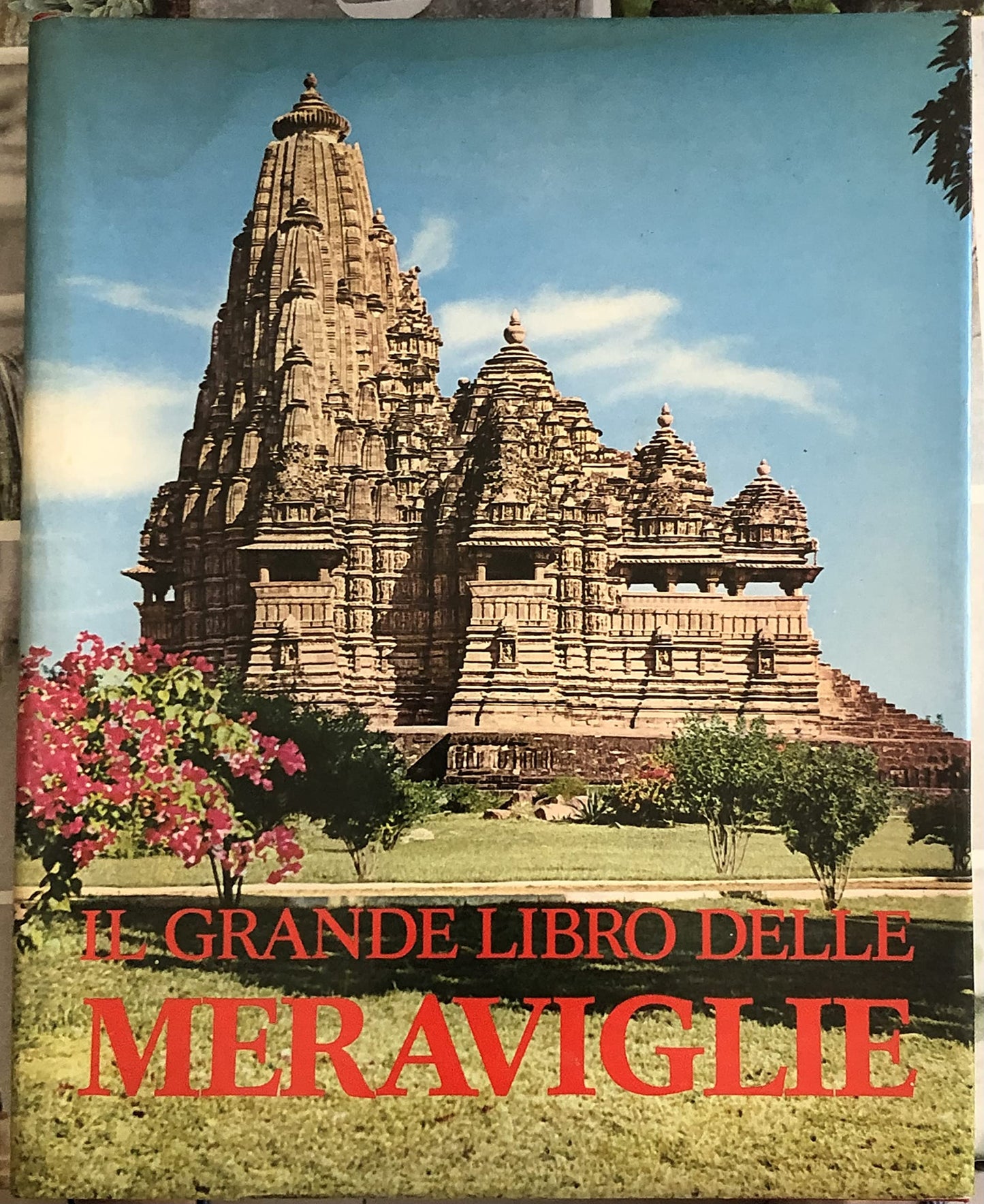 Libro - IL GRANDE LIBRO DELLE MERAVIGLIE. Vallardi, (1973) - AA.VV.