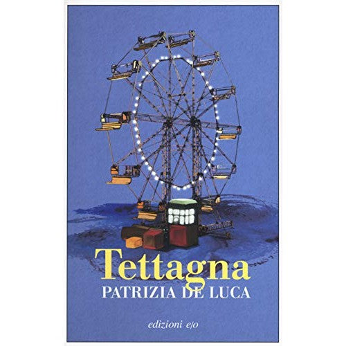 Libro - Tettagna - De Luca, Patrizia