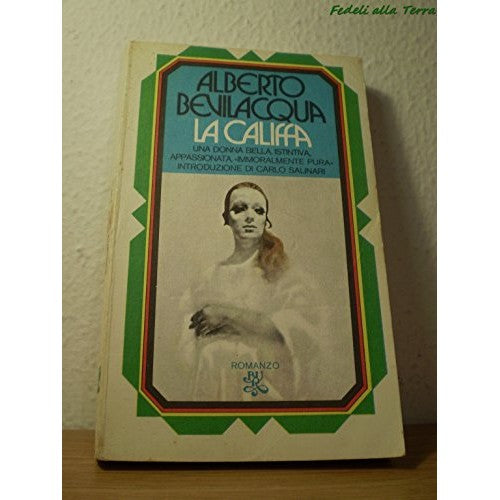 Libro - La califfa - Alberto, Bevilacqua