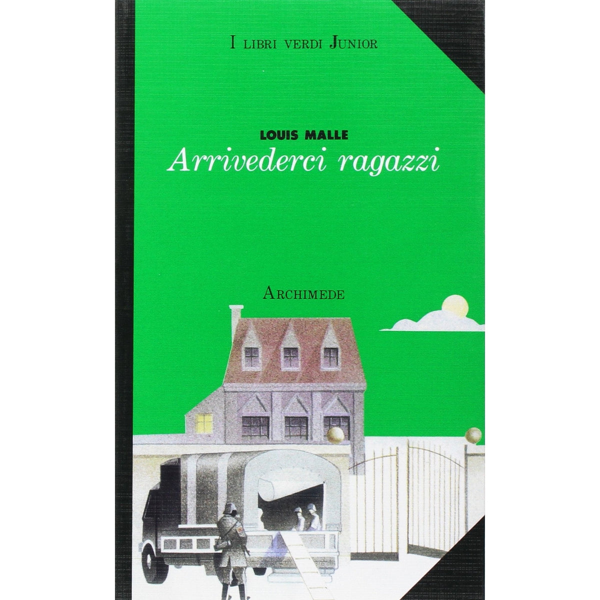 Libro - Arrivederci ragazzi - Malle, Louis